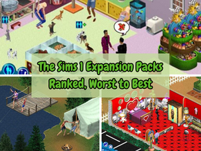 Sims 1 Expansion Packs Ranked Worst to Best