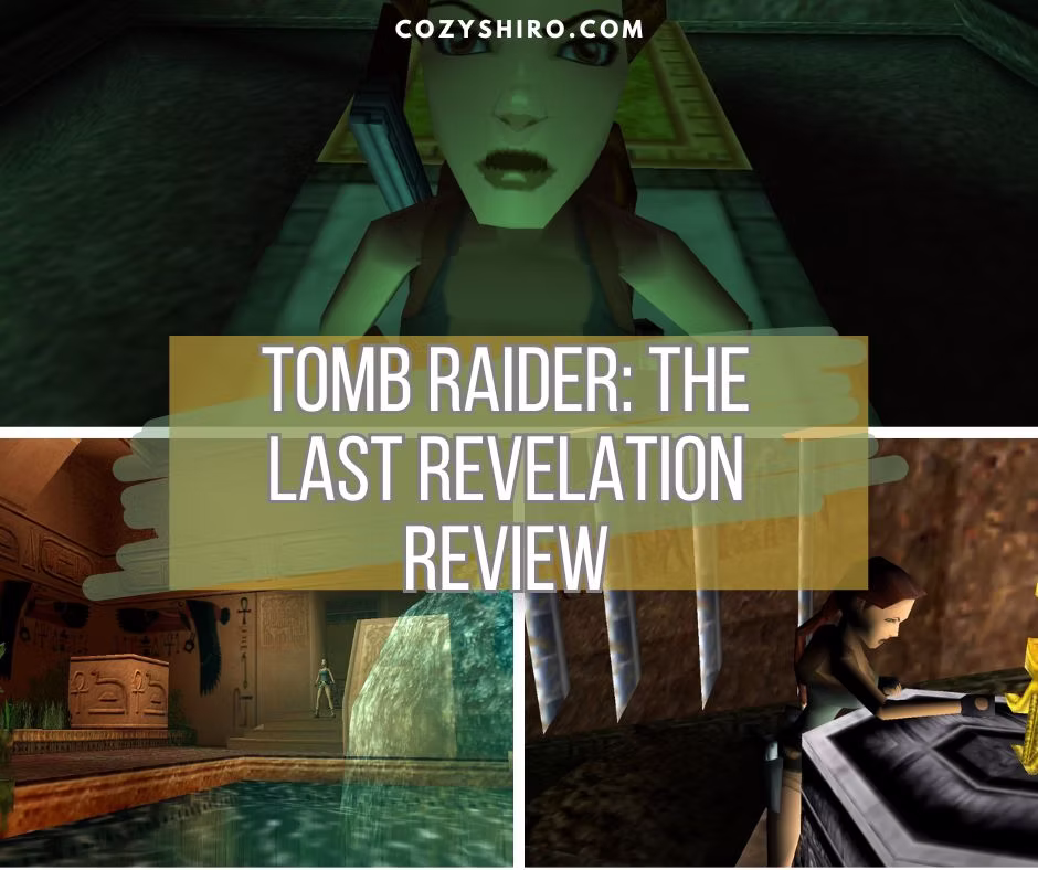 Tomb Raider: The Last Revelation Review