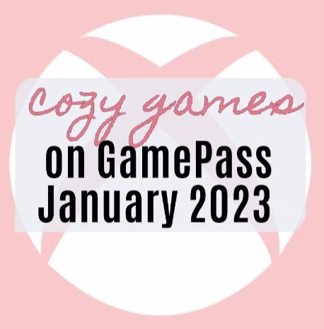 cozy games on xbox game pass